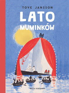 Lato Muminków Tove Jansson 6+ Nasza Księgarnia