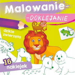 Malowanie Doklejanie Dzikie Zwierzęta 16 Naklejek 3+ Skrzat