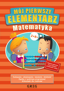 Mój Pierwszy Elementarz Matematyka Nauka Liczenia Marta Kurdziel BR Greg