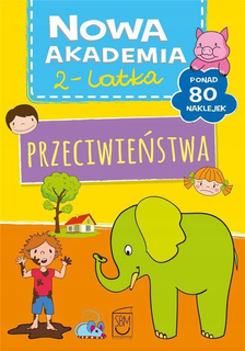 Nowa Akademia 2-Latka Przeciwieństwa + Naklejki SBM