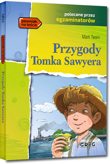 Przygody Tomka Sawyera Lektura Z Opracowaniem Mark Twain BR Greg