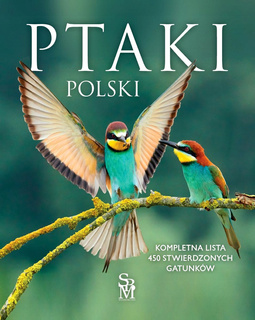 Ptaki Polski Lista Wszystkich Gatunków Stwierdzonych Dominik Marchowski SBM