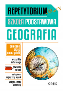 Repetytorium Szkoła Podstawowa Geografia r. 2024 Greg