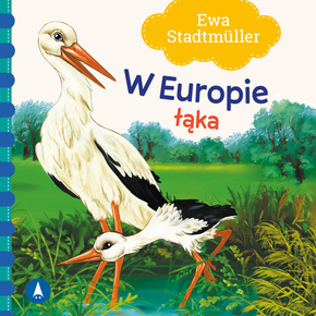 W Europie Łąka Ewa Stadtmüller Bajki i Wierszyki 2+ Skrzat (TW)