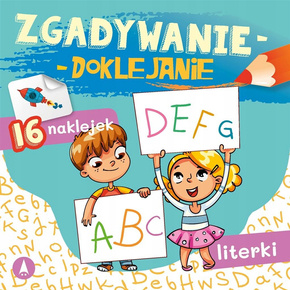 Zgadywanie Doklejanie Literki 16 Naklejek Sabina Grabias 5+ Skrzat