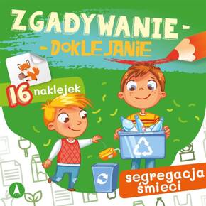 Zgadywanie Doklejanie Segregacja Śmieci Ekoćwiczenia 16 Naklejek 5+ Skrzat