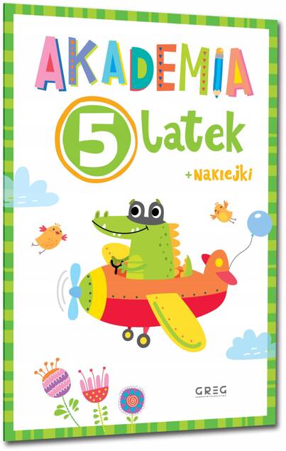 Akademia Pięciolatka 5-Latka Zadania Ćwiczenia Z Naklejkami Naklejki Greg