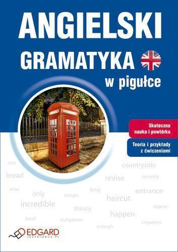 Angielski -  Gramatyka w pigułce