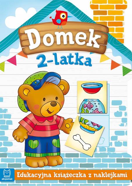 Edukacyjna Książeczka Domek 2-latka Z Naklejkami 2+ Aksjomat