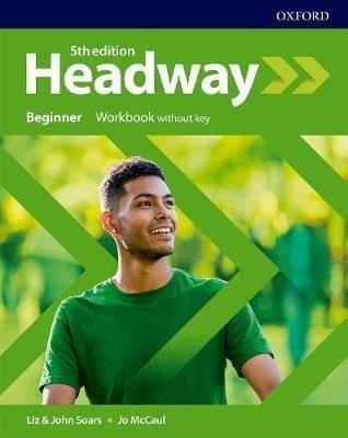 Headway 5E Beginner WB without key OXFORD