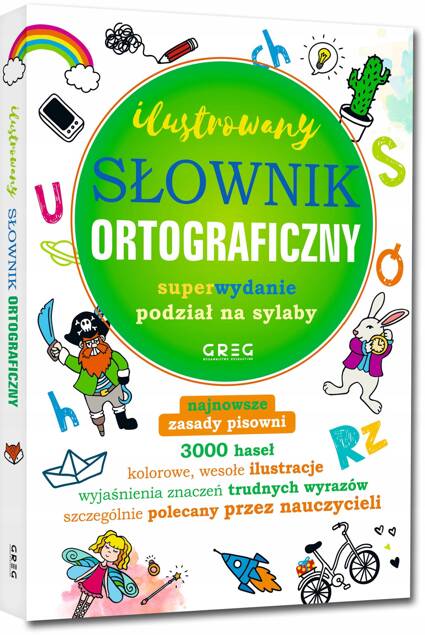 Ilustrowany Słownik Ortograficzny Podział Na Sylaby Lucyna Szary Greg (TW)