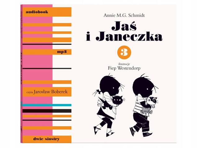 Jaś i Janeczka 3 (Audiobook CD) Schmidt czyt. J. Boberek 4+ Dwie Siostry