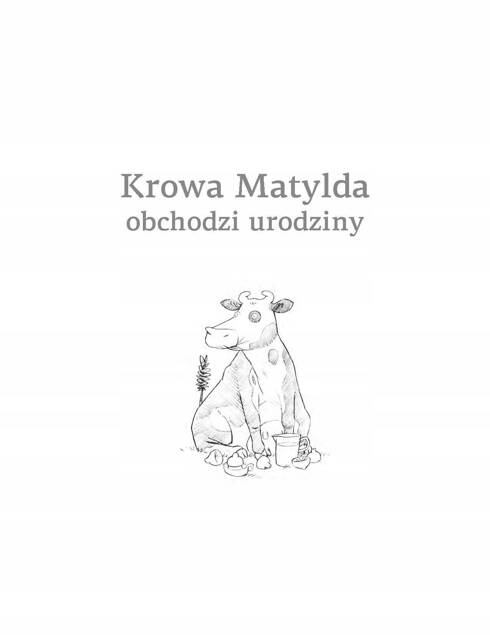 Krowa Matylda Obchodzi Urodziny Alexander Steffensmeier Media Rodzina (BR)