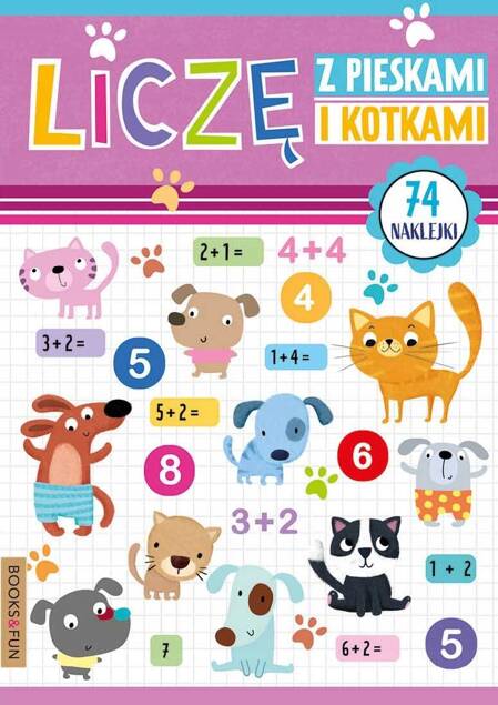 Liczę Z Pieskami I Kotkami + Naklejki BooksAndFun