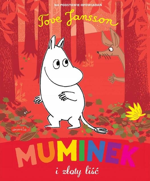 Muminek i Złoty Liść Tove Jansson 3+ HarperKids