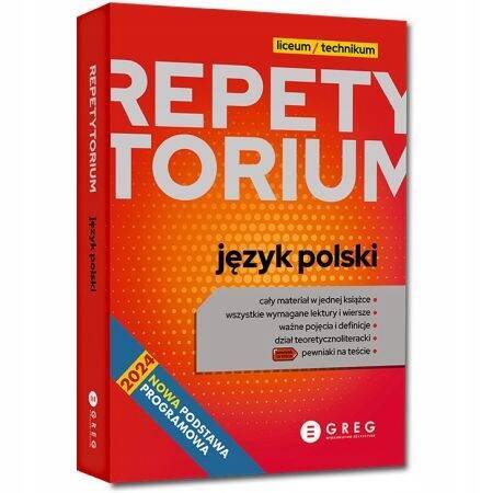 Repetytorium Liceum/Technikum JĘZYK POLSKI 2025 Greg