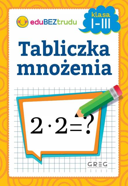 Tabliczka Mnożenia Klasa 1-3 SP Reguły Sztuczki Nauka Greg