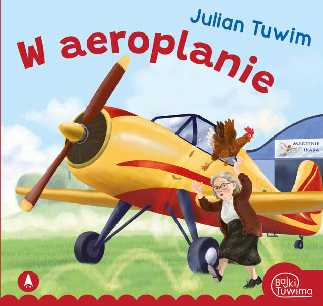 W Aeroplanie Julian Tuwim Bajki i Wierszyki 3+ Skrzat (BR)