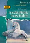 Fraszki, Pieśni, Treny, Psalmy Lektura Z Opracowaniem Jan Kochanowski Greg