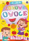 Kolorowanka Zdrowe Owoce + Naklejki BooksAndFun