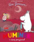 Muminek i Nowy Przyjaciel Tove Jansson 3+ HarperKids