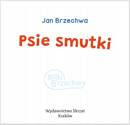 Psie Smutki Jan Brzechwa Bajki i Wierszyki 1+ Skrzat