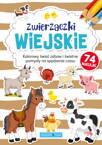 Zwierzaczki Wiejskie Kolorowy Świat Zabaw I Świetne Pomysły + Naklejki